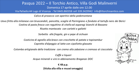 Pasqua 2022 - Il Torchio Antico Villa Godi Malinverni - pasqua 2022